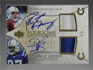 2006 Upper Deck Exquisite Collection - Foursome Signature Patch #EFSP-MWBJ - Peyton Manning, Reggie Wayne, Drew Bledsoe, Julius Jones /5