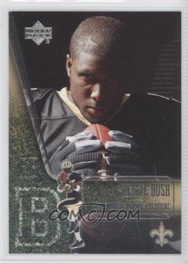 2006 Upper Deck NFL Players Rookie Premiere - [Base] #2 - Reggie Bush