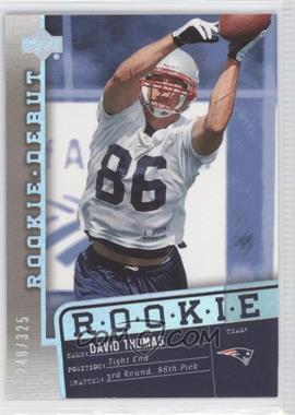 2006 Upper Deck Rookie Debut - [Base] - Holofoil #159 - David Thomas /325