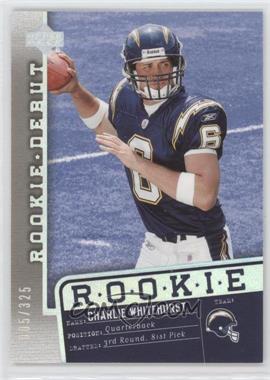 2006 Upper Deck Rookie Debut - [Base] - Holofoil #173 - Charlie Whitehurst /325