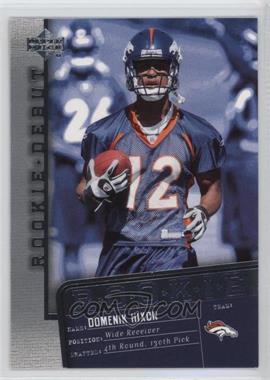 2006 Upper Deck Rookie Debut - [Base] #132 - Domenik Hixon