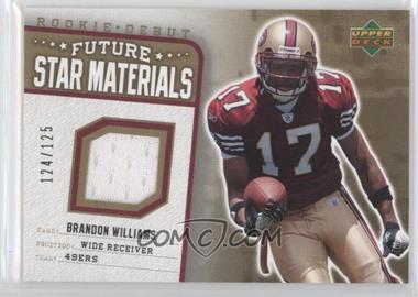 2006 Upper Deck Rookie Debut - Future Star Materials - Hot Box Gold #FSM-BW - Brandon Williams /125