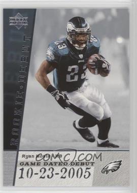 2006 Upper Deck Rookie Debut - Game Dated Debut #GDD-MO - Ryan Moats
