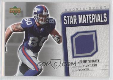 2006 Upper Deck Rookie Debut - Star Materials #SM-SH - Jeremy Shockey