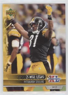 2006 Upper Deck Super Bowl Champions Pittsburgh Steelers - [Base] #19 - Mike Logan