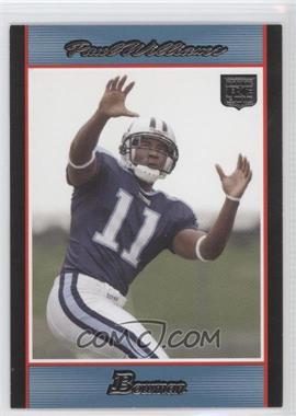 2007 Bowman - [Base] - Blue #158 - Paul Williams /500