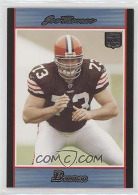 2007 Bowman - [Base] - Blue #217 - Joe Thomas /500