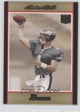 2007 Bowman - [Base] - Gold #115 - Kevin Kolb