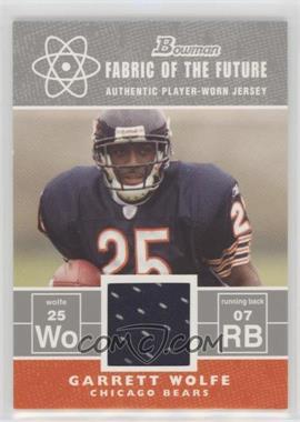 2007 Bowman - Fabric of the Future #FF-GW - Garrett Wolfe