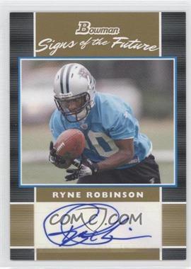 2007 Bowman - Signs of the Future - Gold #SF-RR - Ryne Robinson /50