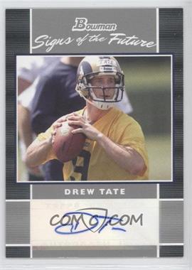 2007 Bowman - Signs of the Future #SF-DT - Drew Tate