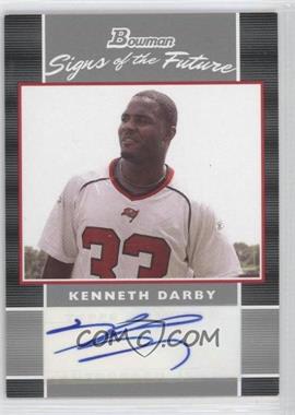 2007 Bowman - Signs of the Future #SF-KD - Kenneth Darby