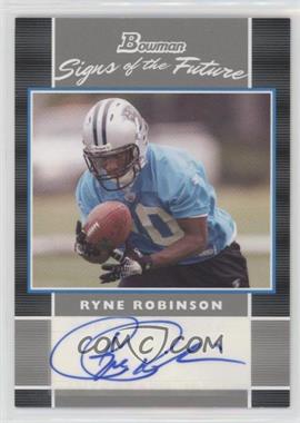 2007 Bowman - Signs of the Future #SF-RR - Ryne Robinson