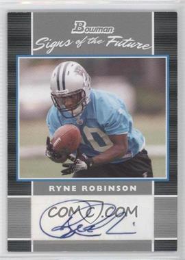 2007 Bowman - Signs of the Future #SF-RR - Ryne Robinson