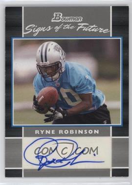 2007 Bowman - Signs of the Future #SF-RR - Ryne Robinson
