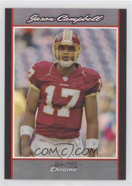 2007 Bowman Chrome - [Base] - Refractor #BC112 - Jason Campbell