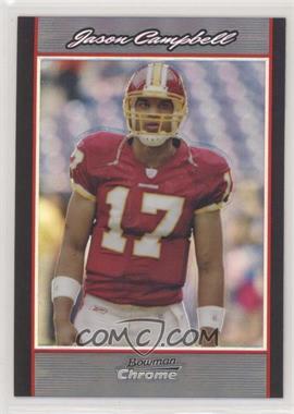 2007 Bowman Chrome - [Base] - Refractor #BC112 - Jason Campbell