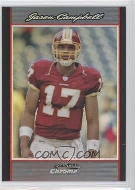 2007 Bowman Chrome - [Base] - Refractor #BC112 - Jason Campbell