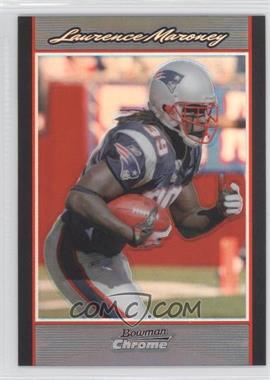 2007 Bowman Chrome - [Base] - Refractor #BC186 - Laurence Maroney