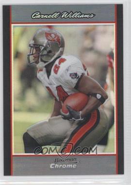 2007 Bowman Chrome - [Base] - Refractor #BC191 - Carnell Williams