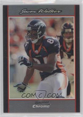 2007 Bowman Chrome - [Base] - Refractor #BC198 - Javon Walker