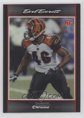 2007 Bowman Chrome - [Base] - Refractor #BC34 - Earl Everett /500