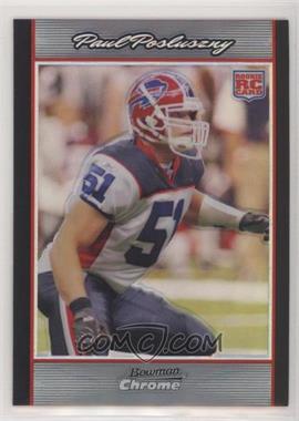 2007 Bowman Chrome - [Base] - Refractor #BC96 - Paul Posluszny