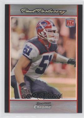 2007 Bowman Chrome - [Base] - Refractor #BC96 - Paul Posluszny