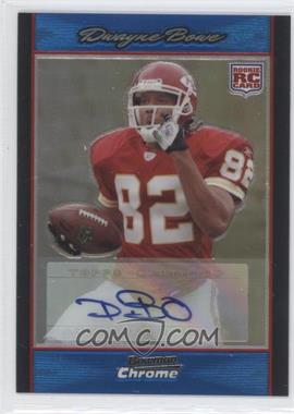 2007 Bowman Chrome - [Base] - Rookie Autographs Blue Refractor #BC78 - Dwayne Bowe /75