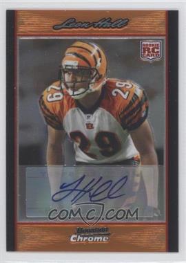 2007 Bowman Chrome - [Base] - Rookie Autographs Orange Refractor #BC109 - Leon Hall /25