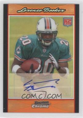 2007 Bowman Chrome - [Base] - Rookie Autographs Orange Refractor #BC71 - Lorenzo Booker /25