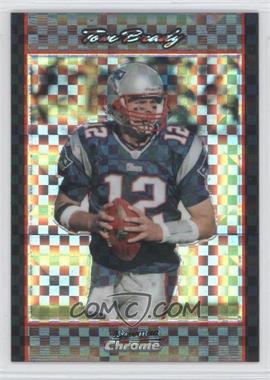 2007 Bowman Chrome - [Base] - X-Fractor #BC172 - Tom Brady /250