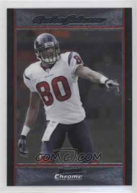 2007 Bowman Chrome - [Base] #BC146 - Andre Johnson