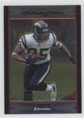 2007 Bowman Chrome - [Base] #BC217 - Antonio Gates