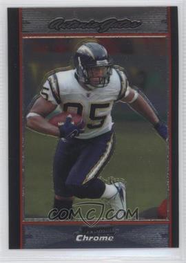 2007 Bowman Chrome - [Base] #BC217 - Antonio Gates