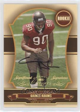 2007 Donruss Classics - [Base] - Significant Signatures Gold #198 - Rookie - Gaines Adams /100