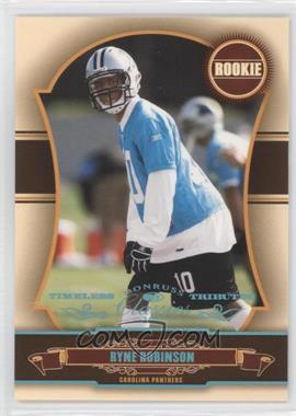 2007 Donruss Classics - [Base] - Timeless Tributes Platinum #269 - Rookie - Ryne Robinson /10