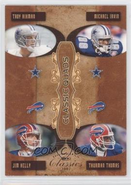 2007 Donruss Classics - Classic Quads #CQ-10 - Troy Aikman, Michael Irvin, Jim Kelly, Thurman Thomas /250