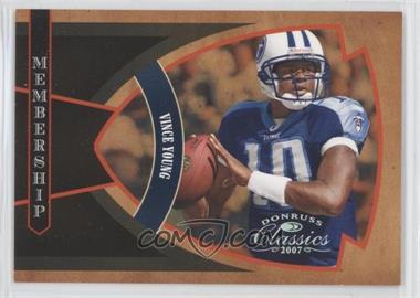 2007 Donruss Classics - Membership - Silver #M-8 - Vince Young /250