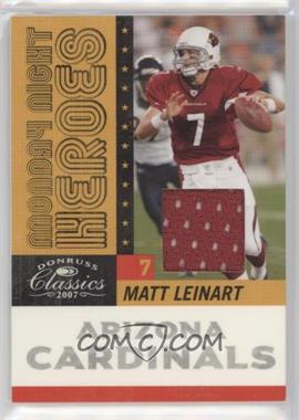 2007 Donruss Classics - Monday Night Heroes - Jerseys #MNH-6 - Matt Leinart /200 [EX to NM]