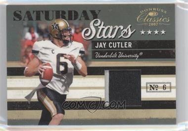 2007 Donruss Classics - Saturday Stars - Jerseys Prime #SS-5 - Jay Cutler /25