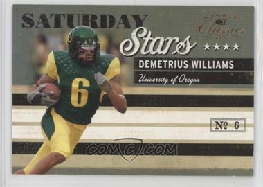 2007 Donruss Classics - Saturday Stars #SS-3 - Demetrius Williams /1000