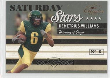 2007 Donruss Classics - Saturday Stars #SS-3 - Demetrius Williams /1000