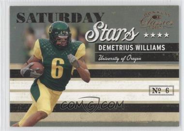 2007 Donruss Classics - Saturday Stars #SS-3 - Demetrius Williams /1000