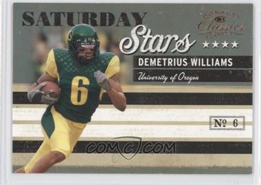 2007 Donruss Classics - Saturday Stars #SS-3 - Demetrius Williams /1000