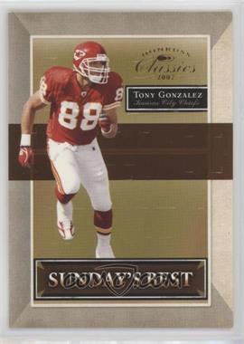 2007 Donruss Classics - Sunday's Best #SB-9 - Tony Gonzalez /1000