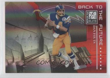 2007 Donruss Elite - Back to the Future - Red #BTF-6 - Dan Fouts, Philip Rivers /200