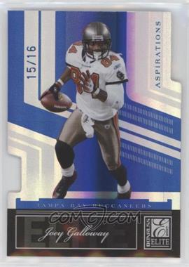 2007 Donruss Elite - [Base] - Aspirations Die-Cut #94 - Joey Galloway /16