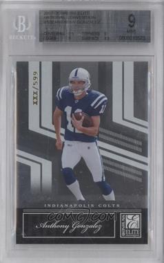 2007 Donruss Elite - [Base] - National Convention Samples #109 - Anthony Gonzalez /599 [BGS 9 MINT]