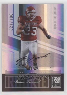 2007 Donruss Elite - [Base] - Turn of the Century Rookie Autographs #117 - Brian Leonard /100